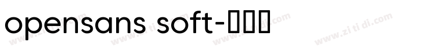 opensans soft字体转换